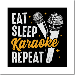 Eat Sleep Karaoke Repeat Party Singing Singer Gift Posters and Art